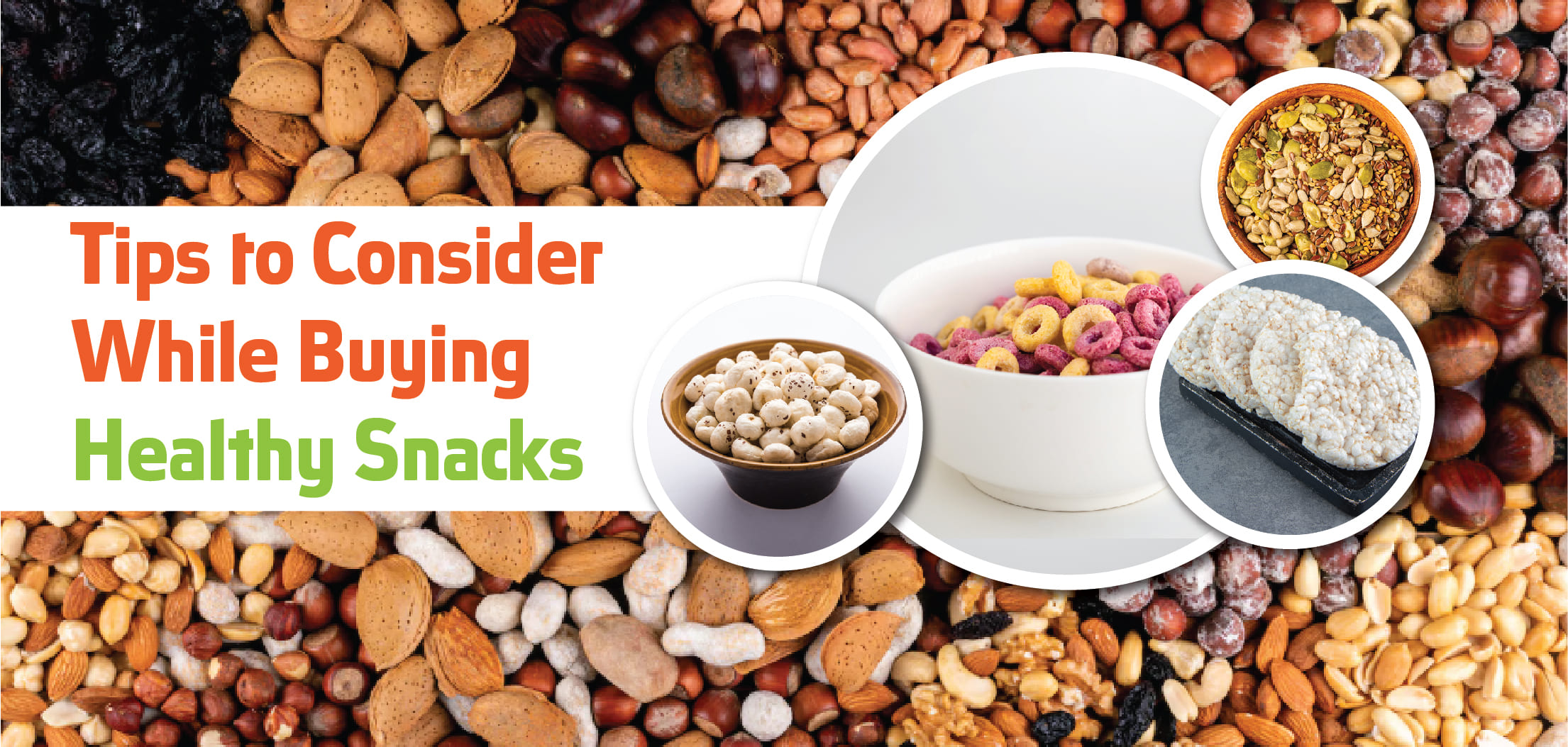 Tips to Consider While Buying Healthy Snacks - Madon Pure Foods